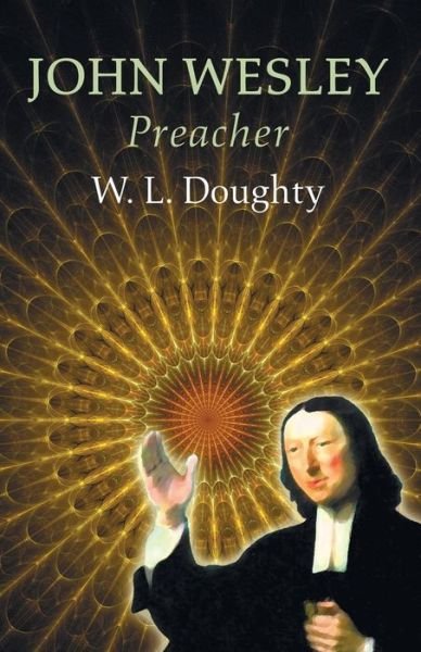Cover for W L Doughty · John Wesley (Paperback Bog) (2015)