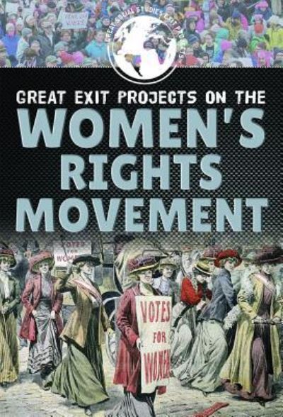 Cover for Bethany Bryan · Great Exit Projects on the Women's Rights Movement (Paperback Book) (2019)