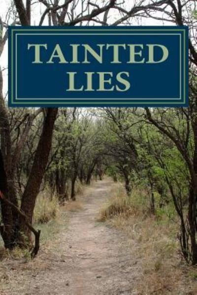 Cover for Lea Dawn Gallagher · Tainted Lies (Pocketbok) (2014)