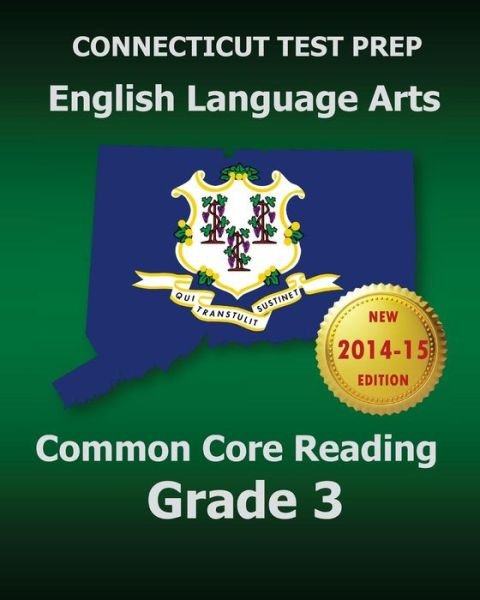 Cover for Test Master Press Connecticut · Connecticut Test Prep English Language Arts Common Core Reading Grade 3: Covers the Reading Sections of the Smarter Balanced (Sbac) Assessments (Paperback Bog) (2014)