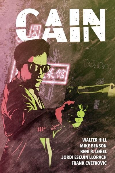 Cover for Walter Hill · Cain (Hardcover bog) (2023)