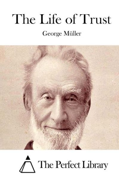 Cover for George Muller · The Life of Trust (Pocketbok) (2015)