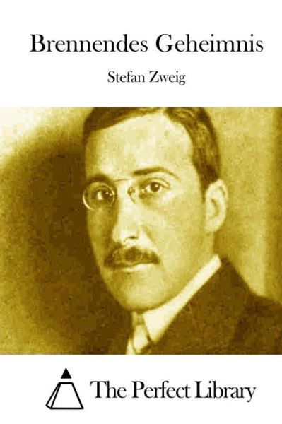 Cover for Stefan Zweig · Brennendes Geheimnis (Pocketbok) (2015)