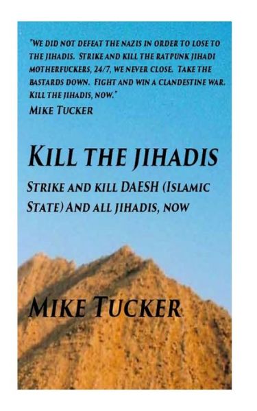 Cover for Mike Tucker · Kill the Jihadis (Paperback Book) (2015)