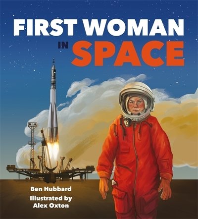 Cover for Ben Hubbard · Famous Firsts: First Woman in Space - Famous Firsts (Hardcover bog) (2020)