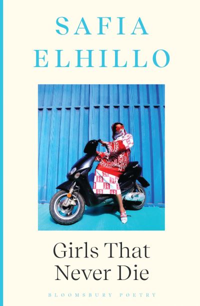 Cover for Safia Elhillo · Girls that Never Die (Paperback Book) (2024)