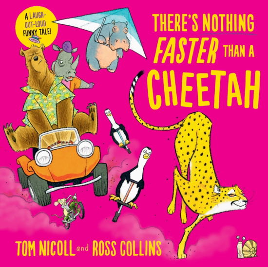 Cover for Tom Nicoll · There's Nothing Faster Than a Cheetah (Hardcover Book) (2023)