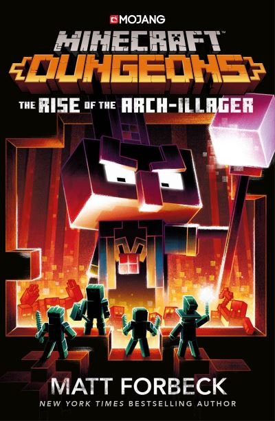 Cover for Matt Forbeck · Minecraft Dungeons: Rise of the Arch-Illager (Pocketbok) (2021)