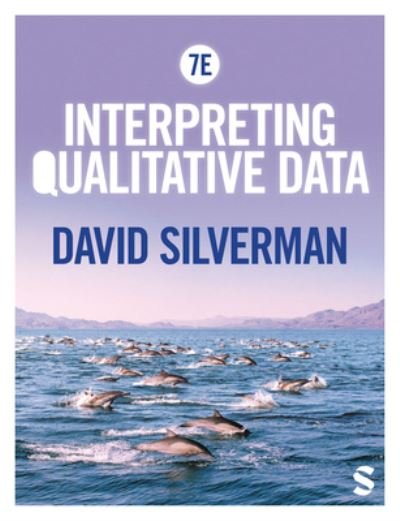 Cover for David Silverman · Interpreting Qualitative Data (Paperback Bog) [7 Revised edition] (2024)