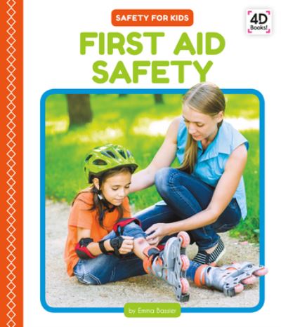 Cover for Emma Bassier · First Aid Safety (Hardcover Book) (2020)