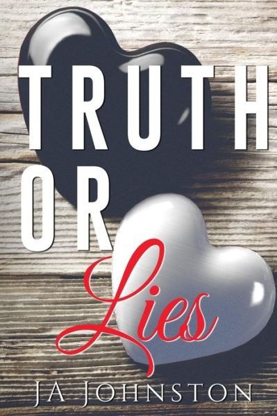 Cover for Ja Johnston · Truth or Lies (Paperback Book) (2017)