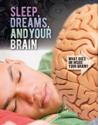 Cover for Robert Snedden · Sleep, Dreams, and Your Brain (Paperback Book) (2019)