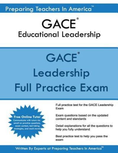 Cover for Preparing Teachers in America · GACE Educational Leadership (Paperback Book) (2017)