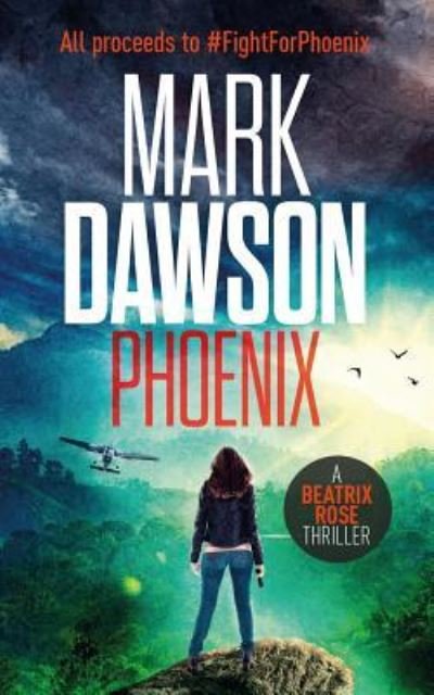 Cover for Mark Dawson · Phoenix (Paperback Book) (2017)