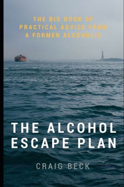 Cover for Craig Beck · The Alcohol Escape Plan (Paperback Book) (2017)