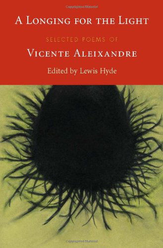 Cover for Vicente Aleixandre · A Longing for the Light: Selected Poems of Vicente Aleixandre (Paperback Book) [English And Spanish edition] (2007)