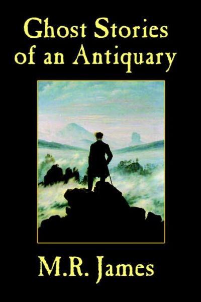 Cover for M.r. James · Ghost Stories of an Antiquary (Inbunden Bok) (2006)