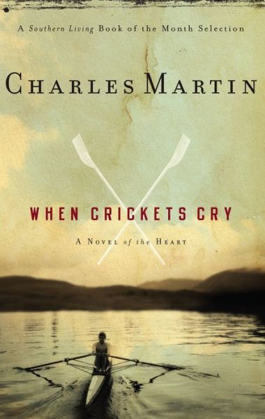 Cover for Charles Martin · When Crickets Cry (Paperback Book) (2006)