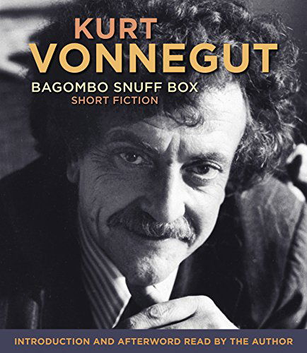 Cover for Kurt Vonnegut · Bagombo Snuff Box (Audiobook (CD)) [Abridged,unabridged Selections; 5.75 Hours on 5 Cds edition] (2007)