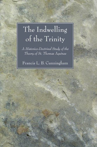 Cover for Francis L. B. Cunningham · The Indwelling of the Trinity: a Historico-doctrinal Study of the Theory of St. Thomas Aquinas (Paperback Book) (2008)