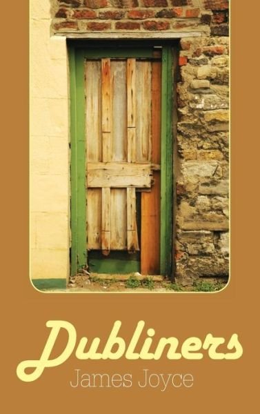 Dubliners - James Joyce - Livros - Simon & Brown - 9781613826546 - 4 de março de 2011