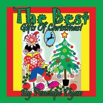 Cover for Penelope Dyan · The Best Gifts Of Christmas! (Paperback Book) (2021)