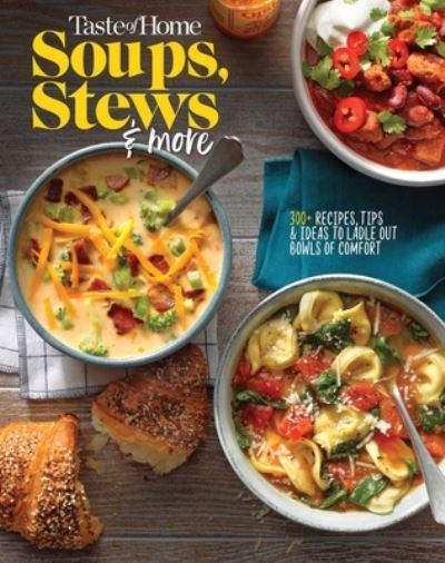 Cover for Taste Of Home · Taste of Home Soups, Stews and More (Paperback Book) (2020)