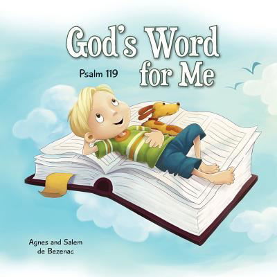 God's Word for Me - Agnes De Bezenac - Books - Icharacter Limited - 9781623870546 - March 15, 2014