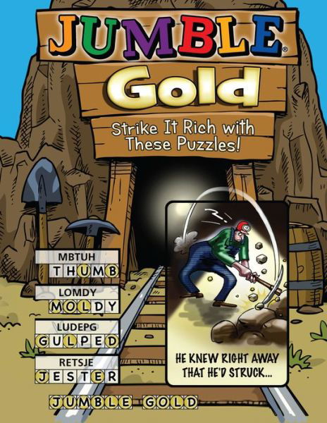 Cover for Tribune Content Agency LLC · Jumble (r) Gold: Strike It Rich with These Puzzles! (Paperback Bog) (2017)