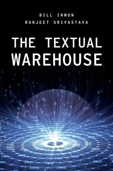 Cover for Bill Inmon · The Textual Warehouse (Taschenbuch) (2021)