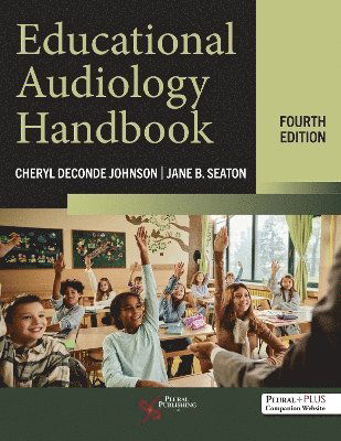 Cover for Cheryle Deconde Johnson · Educational Audiology Handbook (Paperback Book) [4 New edition] (2024)