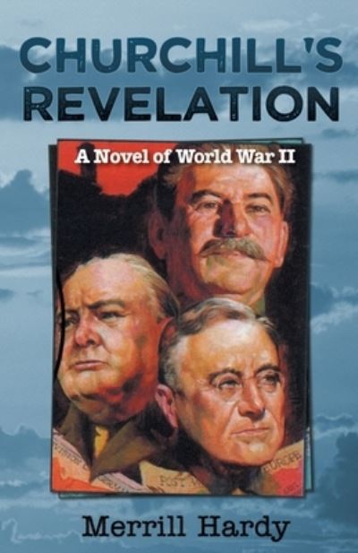 Cover for Merrill Hardy · Churchill's Revelation (Paperback Book) (2021)
