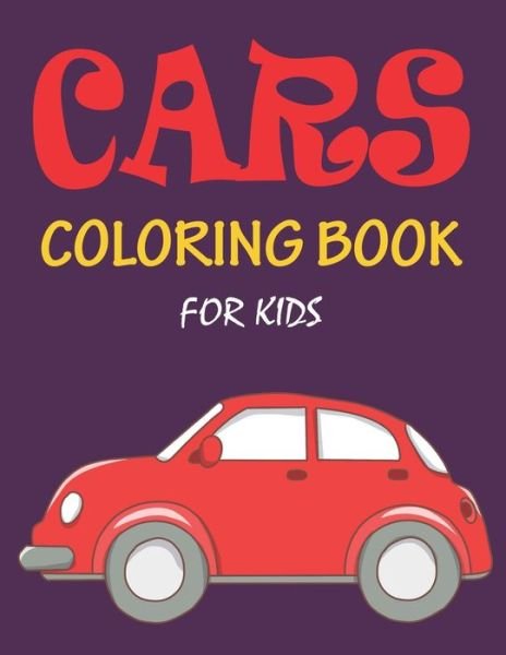 Cover for Ziboin Press Point · Cars Coloring Book for Kids (Taschenbuch) (2019)