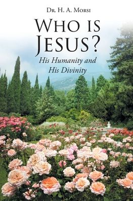 Cover for Dr H A Morsi · Who is Jesus? (Paperback Book) (2021)