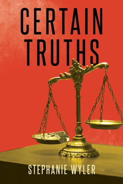 Cover for Stephanie Wyler · Certain Truths (Paperback Book) (2021)