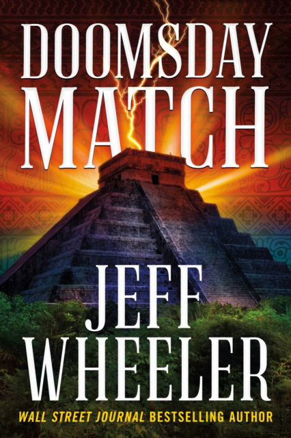 Cover for Jeff Wheeler · Doomsday Match - The Dresden Codex (Pocketbok) (2023)