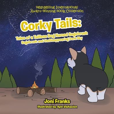 Cover for Joni Franks · Corky Tails: Tales of a Tailless Dog Named Sagebrush: Sagebrush and the Disappearing Dark Sky (Paperback Book) (2020)