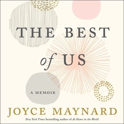 Cover for Joyce Maynard · The Best of Us Lib/E (CD) (2017)