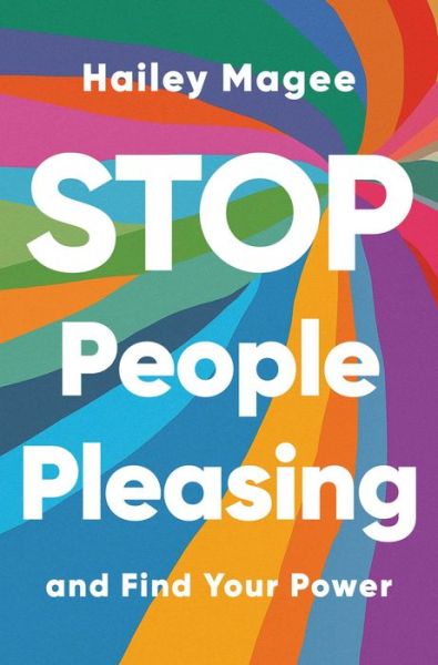 Cover for Hailey Paige Magee · Stop People Pleasing (Book) (2024)