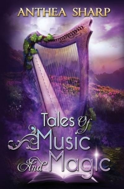Cover for Anthea Sharp · Tales of Music and Magic (Taschenbuch) (2020)