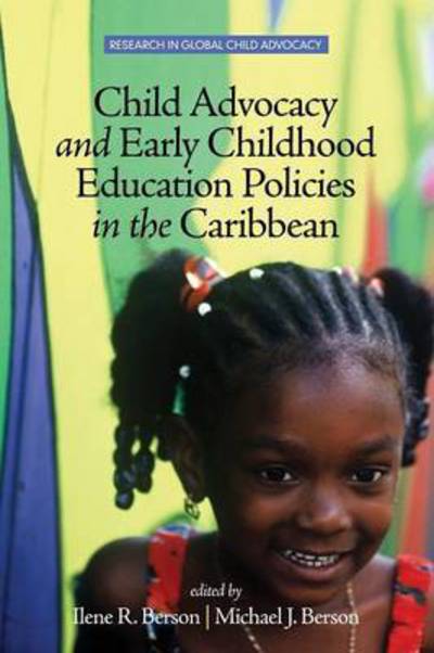 Cover for Ilene R Berson · Child Advocacy and Early Childhood Education Policies in the Caribbean (Paperback Book) (2015)
