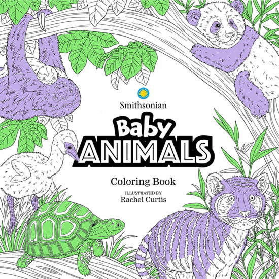 Cover for Institution Smithsonian · Baby Animals: A Smithsonian Coloring Book (Paperback Book) (2023)