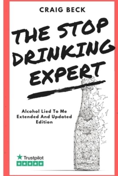 Cover for Craig Beck · The Stop Drinking Expert (Pocketbok) (2019)