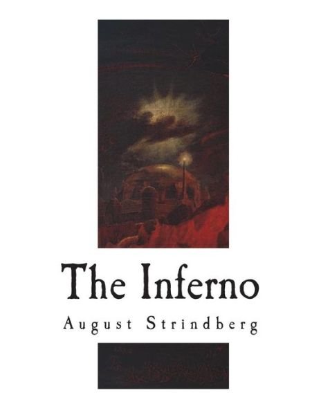 Cover for August Strindberg · The Inferno (Paperback Book) (2018)