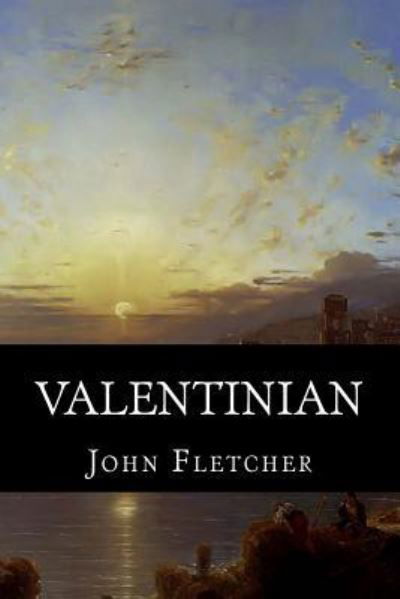 Cover for John Fletcher · Valentinian (Paperback Bog) (2018)