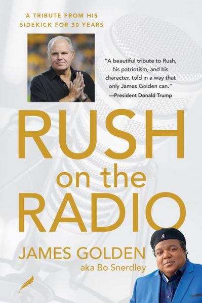 Cover for James Golden · Rush on the Radio (Hardcover Book) (2021)