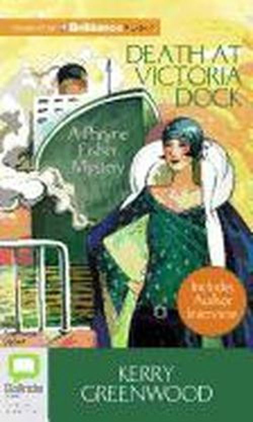 Cover for Kerry Greenwood · Death at Victoria Dock (Phryne Fisher Mysteries) (Audiobook (CD)) [Unabridged edition] (2012)