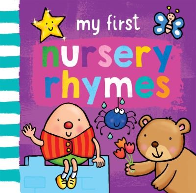 My First... Nursery Rhymes - My First... - Sophie Giles - Books - Award Publications Ltd - 9781782704546 - June 30, 2024