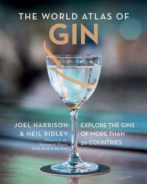 Cover for Joel Harrison · World Atlas of Gin (Book) (2019)