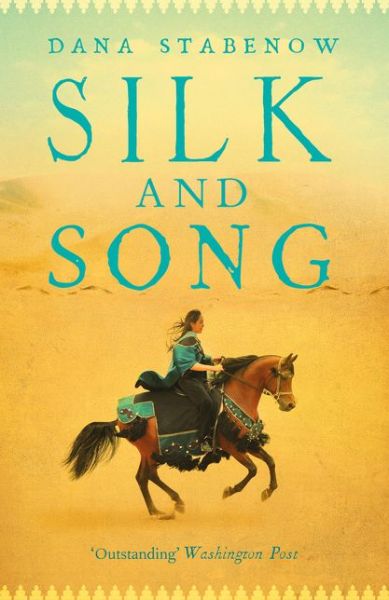 Cover for Dana Stabenow · Silk and Song (Paperback Book) (2018)